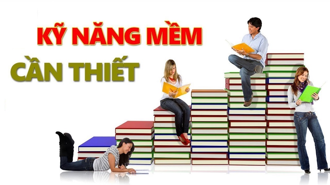 Tầm quan trọng của các kỹ năng mềm